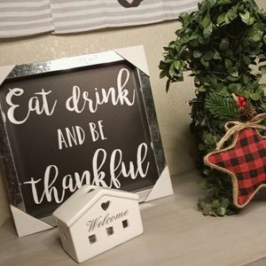 Eat drink and be thankful Sing